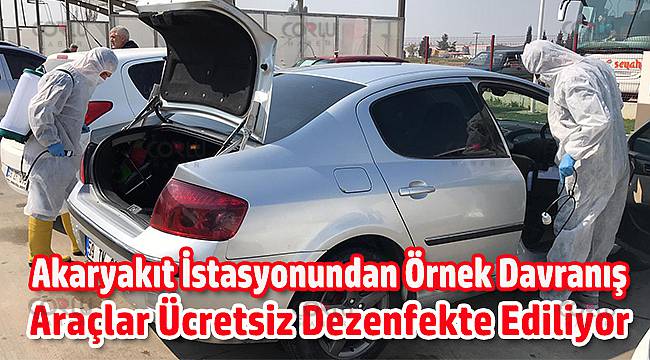 Akaryakıt İstasyonundan Örnek Davranış, Araçlar Ücretsiz Dezenfekte Ediliyor