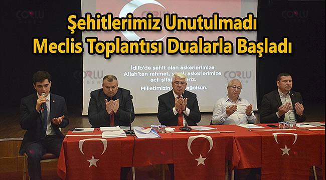 Ergene’de Meclis Toplantısı Dualarla Başladı