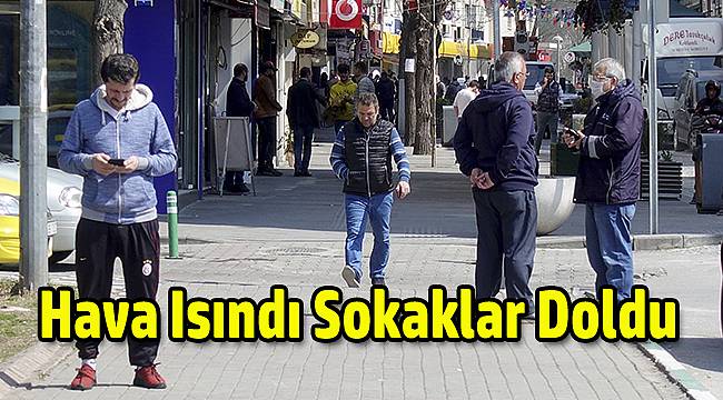Hava Isınınca Salgını Kimse Umursamadı