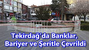Tekirdağ’da Banklar, Bariyer ve Şeritle Çevrildi