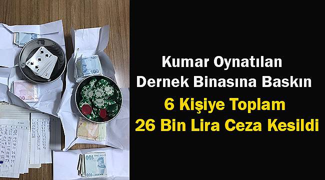Kumar Oynatılan Dernek Binasına Baskın
