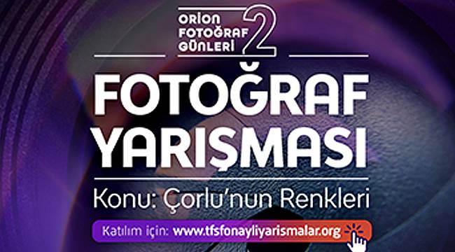 “Çorlu’nun Renkleri” Fotoğraf Yarışması Sürüyor