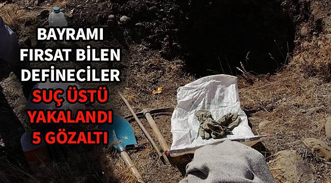 Bayramı Fırsat Bilen Defineciler Suç Üstü Yakalandı