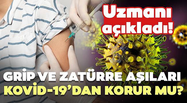 Grip ve Zatürre Aşıları Kovid-19’dan Korur Mu? İşte Cevabı...