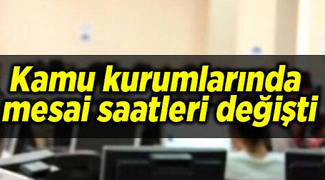 Tekirdağ'da Kamu Mesai Saatleri Değişti