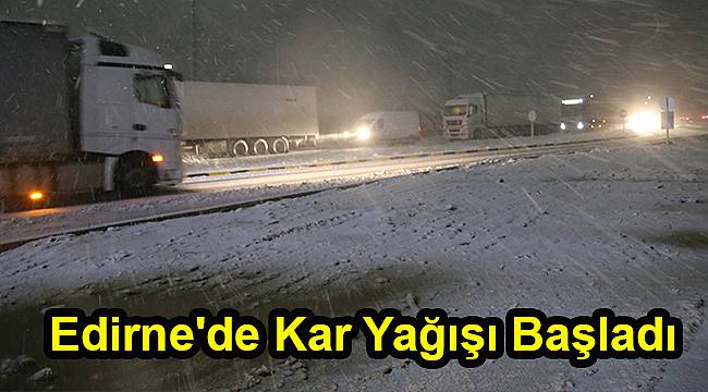Balkanlar Üzerinden Gelen Kar Edirne'den Giriş Yaptı