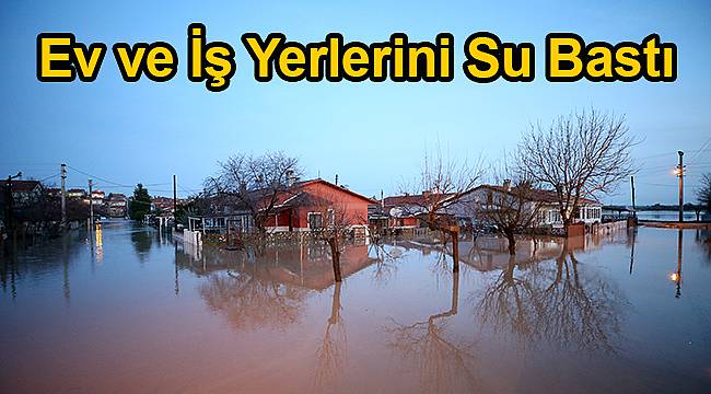 Dereler Taştı, Ev ve İş Yerlerini Su Bastı