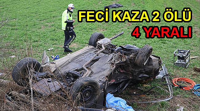 Feci Kaza, 2 Ölü 4 Yaralı