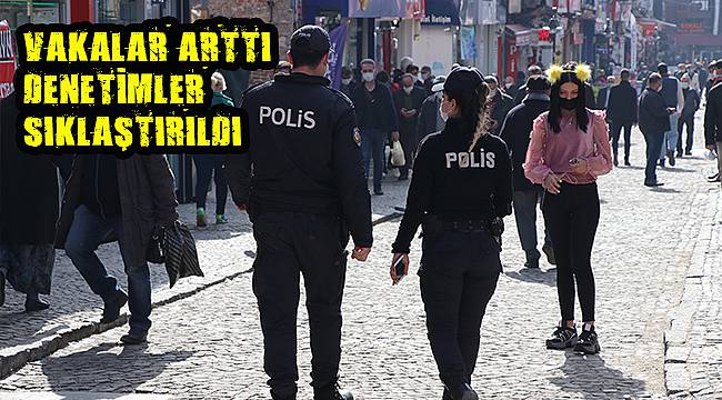 Vaka Sayıları Artan Edirne'de Denetimler Sıklaştırıldı