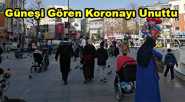 Vakaların Arttığı Çorlu’da Güneşi Gören Koronayı Unuttu