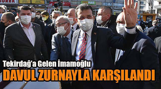 Başkan İmamoğlu Tekirdağ'da