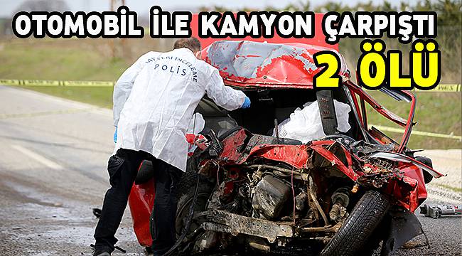 Otomobil İle Kamyon Çarpıştı 2 Ölü