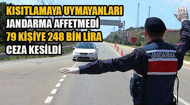 Kısıtlamaya Uymayan 79 Kişiye 248 Bin Lira Ceza Kesildi