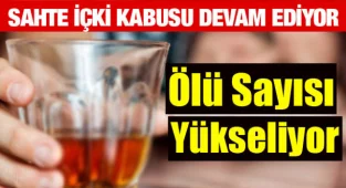 Çorlu’da Sahte İçki Kabusu Sürüyor! Sayı 9’a Yükseldi