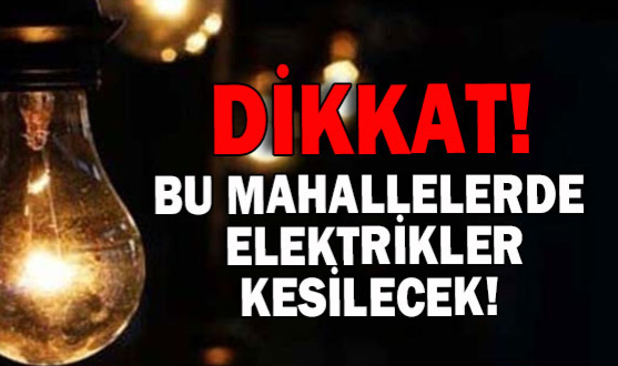 Yarın Çorlu'da 6 Ergene'de 8 Saat Elektrik Yok