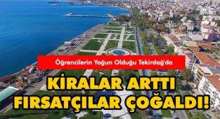 Tekirdağ’da Kiralar Son Bir Yılda Yüzde 28 Arttı