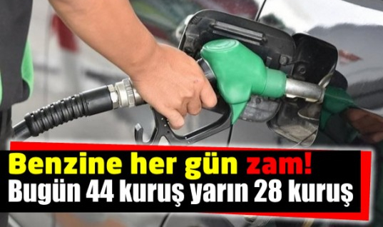 Benzine Her Gün Zam! Bugün Yine Zam Geliyor...