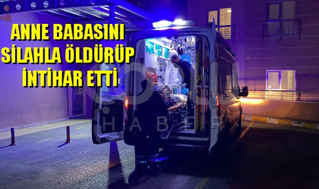 Anne Babasını Öldürüp İntihar Eden Genç Kurtarılamadı