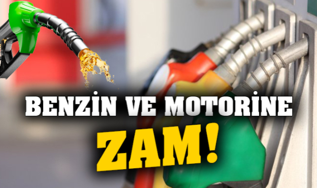 Benzin ve Motorine Büyük Zam