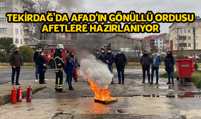 Tekirdağ’da AFAD'ın Gönüllü Ordusu Afetlere Hazırlanıyor