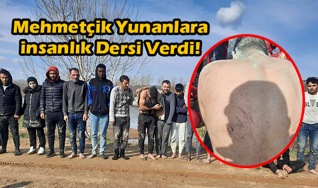 Yunanistan Tarafından Geri İtilen Düzensiz Göçmenlere Mehmetçik Kucak Açtı