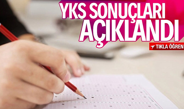 YKS Sonuçları Erken Açıklandı! 2022 YKS Sonuçları Sorgulama Ekranı
