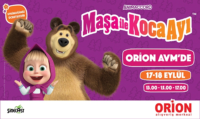 Maşa Ve Koca Ayı Çocuklar İçin Orion’a Geliyor
