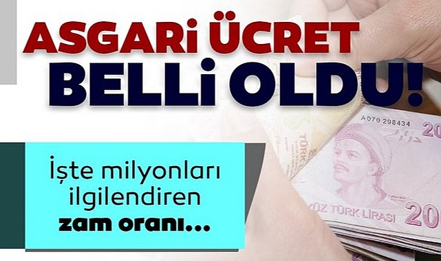 Asgari Ücret 2023 Belli Oldu! İşte Zam Oranı…