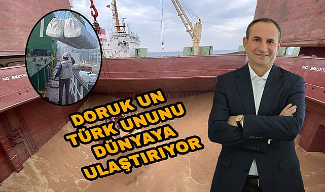 Doruk Un Dünya Gıda Programı (WFP) İşbirliğiyle Türk Ununu Dünyaya Ulaştırıyor