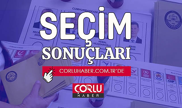 Seçim Sonuçları Canlı ve Anlık Yayınlanacak!