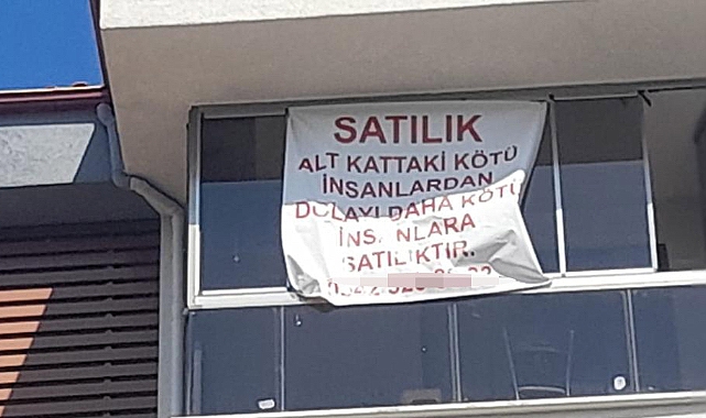 Üst Kat Komşusunun Astığı Satılık İlanını, Mahkeme Kararıyla Kaldırttı