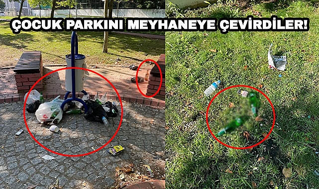 Çocuk Parkını Meyhaneye Çevirdiler!