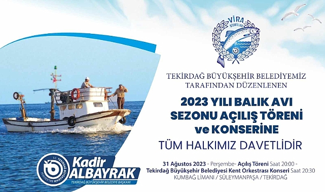Balık Avı Sezonu Törenle Açılıyor