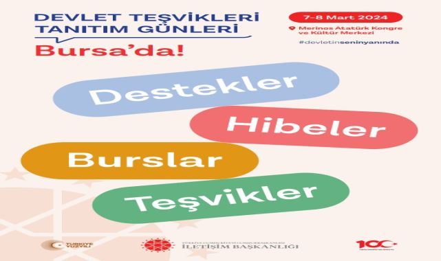 Devlet Teşvikleri Tanıtım Günleri Bursa&#039;da düzenlenecek