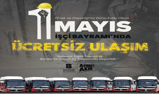 Balıkesir'de 1 Mayıs'ta ücretiz ulaşım