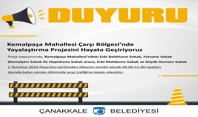 Çanakkale Belediyesi tarafından 'Yayalaştırma Projesi' hayata geçiriliyor