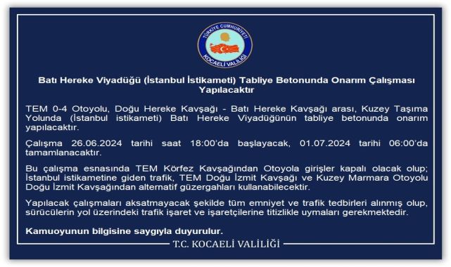 TEM Otoyolu Kocaeli Hereke geçişi 1 Temmuz'a kadar trafiğe kapatıldı