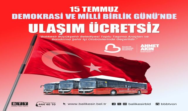Balıkesir'de 15 Temmuz'da toplu ulaşım ücretsiz olacak