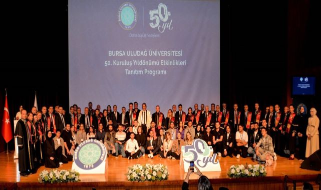 Bursa Uludağ Üniversitesi'nin kuruluşunun 50'nci yılı kutlanıyor