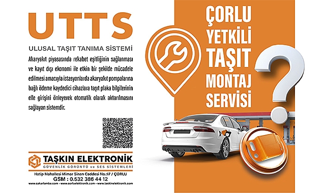 Çorlu UTTS Yetkili Montaj Noktası "Taşkın Elektronik"