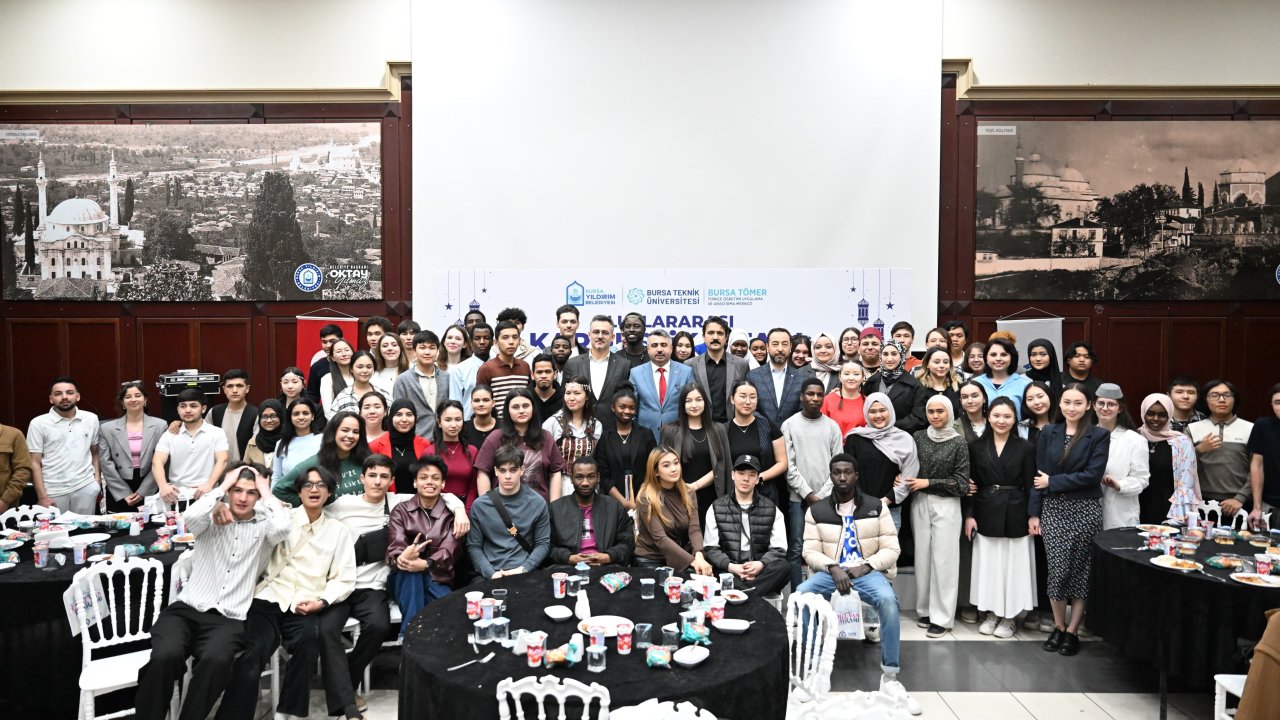 Yıldırım Belediye Başkanı Yılmaz, uluslararası öğrencilerle iftar sofrasında buluştu
