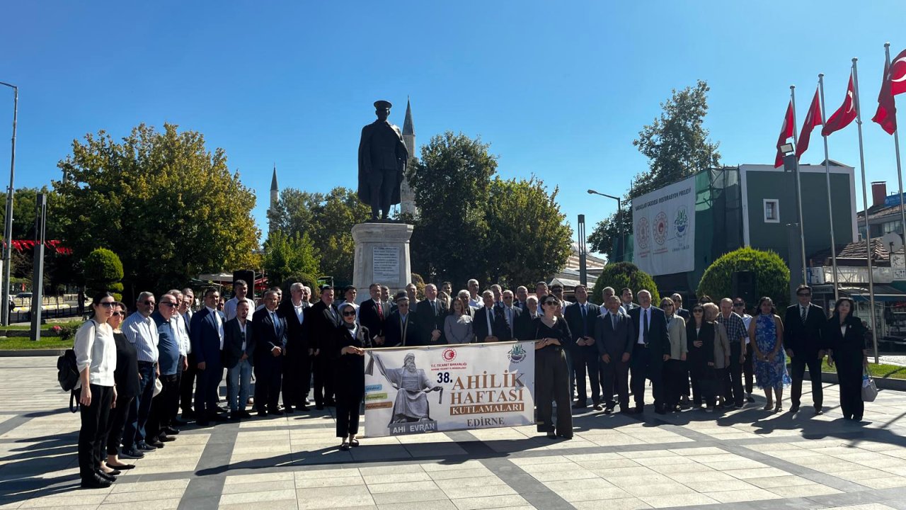 Edirne’de Ahilik Haftası törenle başladı