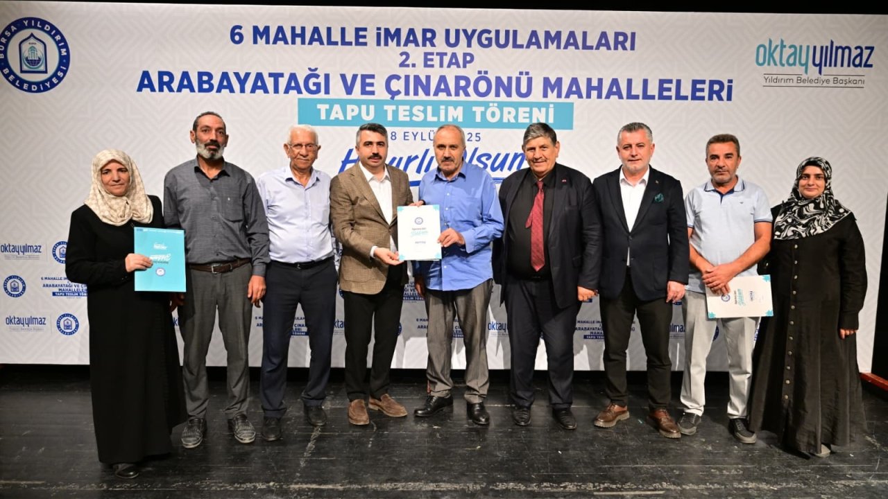 Yıldırım Belediyesi, 4 bin 166 hak sahibine tapularını teslim etti