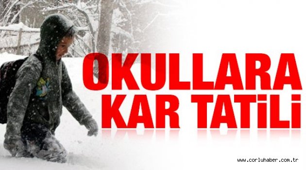 Tekirdağ'ın Tüm İlçelerinde Kar Tatili