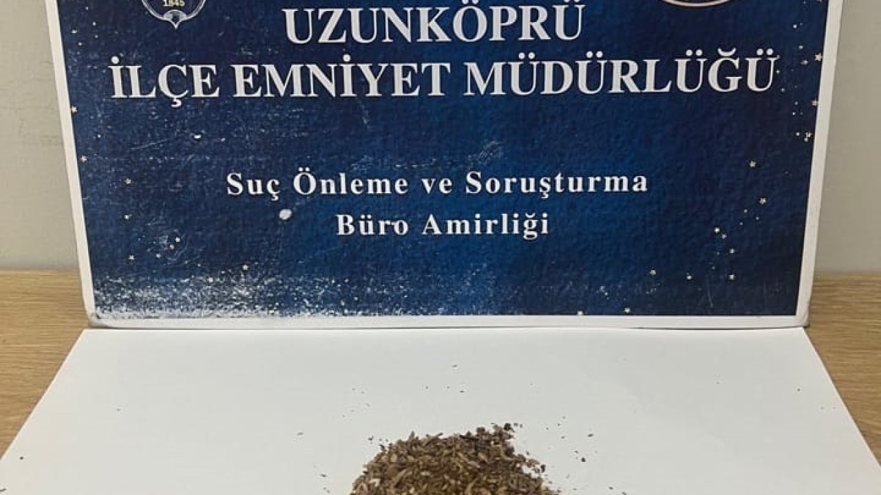 Edirne'de üzerinde uyuşturucuyla yakalanan şüpheliye gözaltı