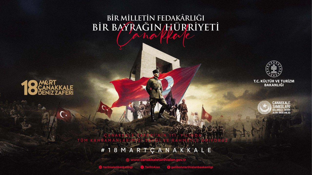 Çanakkale Deniz Zaferi, 'Bir Milletin Fedakarlığı, Bir Bayrağın Hürriyeti' teması ile kutlanacak