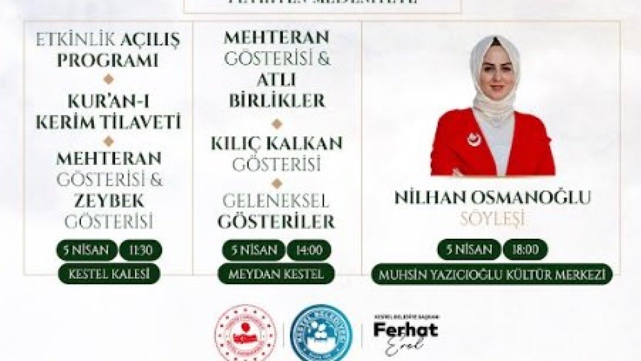 Kestel Belediyesi’nden 700’üncü Fetih Yılı etkinliği