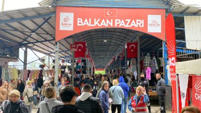 Edirne’de kapatılan ‘Ulus Pazarı’ yerine kurulan ‘Balkan Pazarı’, kapılarını açtı
